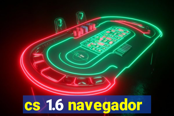 cs 1.6 navegador